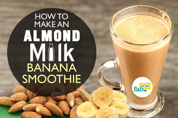 Make yummiest almond milk banana smoothie