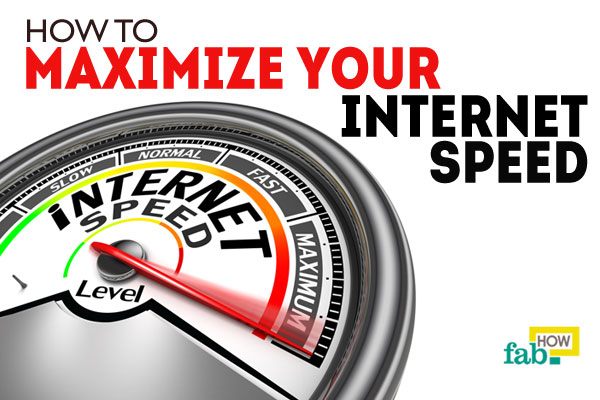 Maximize internet speed