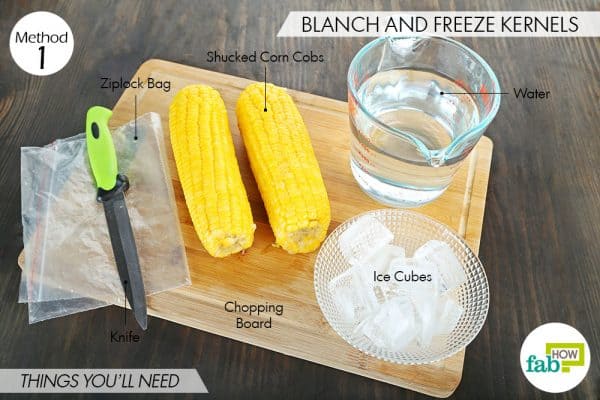 things you'll need to blanch and freeze to store sweet corn